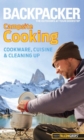 Image for [Backpacker Magazine&#39;s] Campsite Cooking: Cookware, Cuisine, and Cleaning Up