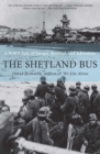 Image for Shetland Bus: A Wwii Epic Of Escape, Survival, And Adventure