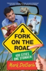 Image for A fork on the road: 400 cities, one stomach