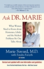 Image for Ask Dr. Marie: straight talk and reassuring answers to your most private questions