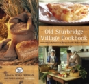 Image for Old Sturbridge Village cookbook: authentic early American recipes for the modern kitchen