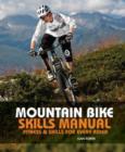 Image for Mountain Bike Skills Manual : Fitness and Skills for Every Rider