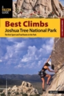 Image for Best Climbs Joshua Tree National Park : The Best Sport And Trad Routes In The Park