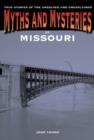 Image for Myths and Mysteries of Missouri