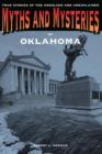 Image for Myths and Mysteries of Oklahoma