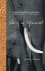 Image for Tales of an African Vet