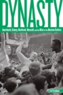Image for Dynasty : Auerbach, Cousy, Havlicek, Russell, And The Rise Of The Boston Celtics