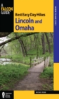Image for Best Easy Day Hikes Lincoln and Omaha