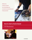 Image for How to Start a Home-based DJ Business