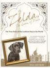 Image for Zelda, the queen of Paris: the true story of the luckiest dog in the world