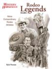Image for Rodeo Legends : More Extraordinary Rodeo Athletes
