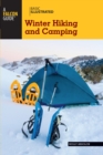 Image for Basic Illustrated Winter Hiking and Camping