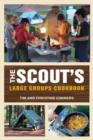 Image for Scout&#39;s Large Groups Cookbook