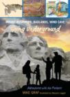 Image for Mount Rushmore, Badlands, Wind Cave: Going Underground