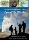 Image for Yellowstone National Park: Eye of the Grizzly