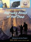Image for Yosemite National Park: Harrowing Ascent of Half Dome