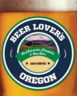 Image for Beer Lover&#39;s Oregon