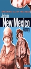Image for Speaking Ill of the Dead: Jerks in New Mexico History