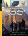 Image for Yosemite National Park: Harrowing Ascent of Half Dome