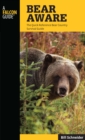 Image for Bear Aware: The Quick Reference Bear Country Survival Guide