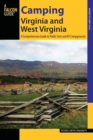 Image for Camping Virginia and West Virginia : A Comprehensive Guide To Public Tent And Rv Campgrounds
