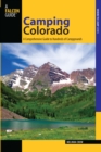 Image for Camping Colorado: A Comprehensive Guide to Hundreds of Campgrounds
