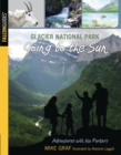 Image for Going to the sun: Glacier National Park