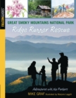 Image for Ridge runner rescue: Great Smoky Mountains National Park