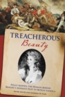 Image for Treacherous beauty: Peggy Shippen, the woman behind Benedict Arnold&#39;s plot to betray America