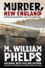 Image for Murder, New England: a historical collection of killer true-crime tales
