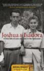 Image for Joshua and Isadora: A True Tale of Loss and Love in the Holocaust