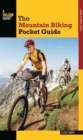 Image for The mountain biking pocket guide