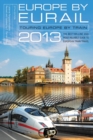 Image for Europe by Eurail 2013: Touring Europe by Train