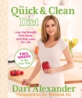 Image for Quick &amp; Clean Diet: Lose The Weight, Feel Great, And Stay Lean For Life