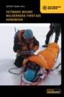 Image for The Outward Bound Wilderness First-Aid Handbook