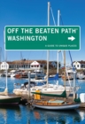 Image for Washington Off the Beaten Path(R): A Guide To Unique Places