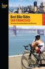 Image for Best Bike Rides San Francisco: The Greatest Recreational Rides in the Metro Area