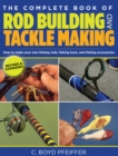 Image for The complete book of rod building and tackle making
