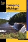 Image for Camping Michigan: A Comprehensive Guide to Public Tent and RV Campgrounds