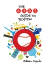 Image for Kid&#39;s Guide to Boston