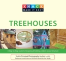 Image for Knack treehouses: a step-by-step guide to designing &amp; building a safe &amp; sound structure