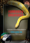 Image for Forbidden Creatures: Inside The World Of Animal Smuggling And Exotic Pets