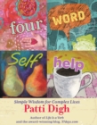 Image for Four-Word Self-Help: Simple Wisdom For Complex Lives