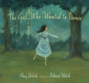 Image for The Girl Who Wanted to Dance