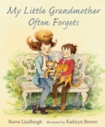 Image for My Little Grandmother Often Forgets