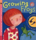 Image for Growing Frogs : Read and Wonder