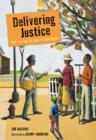 Image for Delivering justice  : W.W. Law and the fight for civil rights