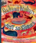 Image for A Collection of Rudyard Kipling&#39;s Just So Stories
