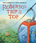 Image for Roberto&#39;s trip to the top