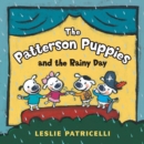 Image for Patterson Puppies And The Rainy Day